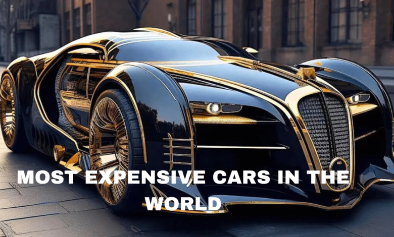 most expensive cars in the world